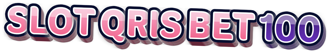 SLOT QRIS BET 100